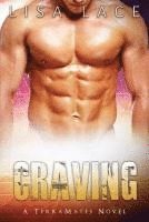 Craving: A SciFi Alien Mail Order Bride Romance 1