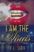 bokomslag I Am The Streets 3