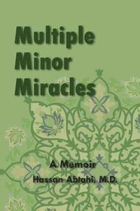 bokomslag Multiple Minor Miracles: A Memoir