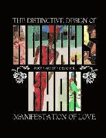 The Distinctive Design of Norahs Khan: Manifestation of Love 1