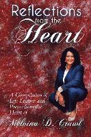 Reflections from the Heart: A Compilation of Life Lessons & Poems 1