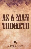 bokomslag As a Man Thinketh