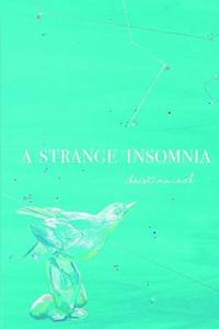 bokomslag A Strange Insomnia
