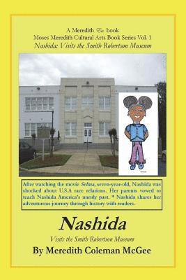 Nashida: Visits the Smith Robertson Museum 1