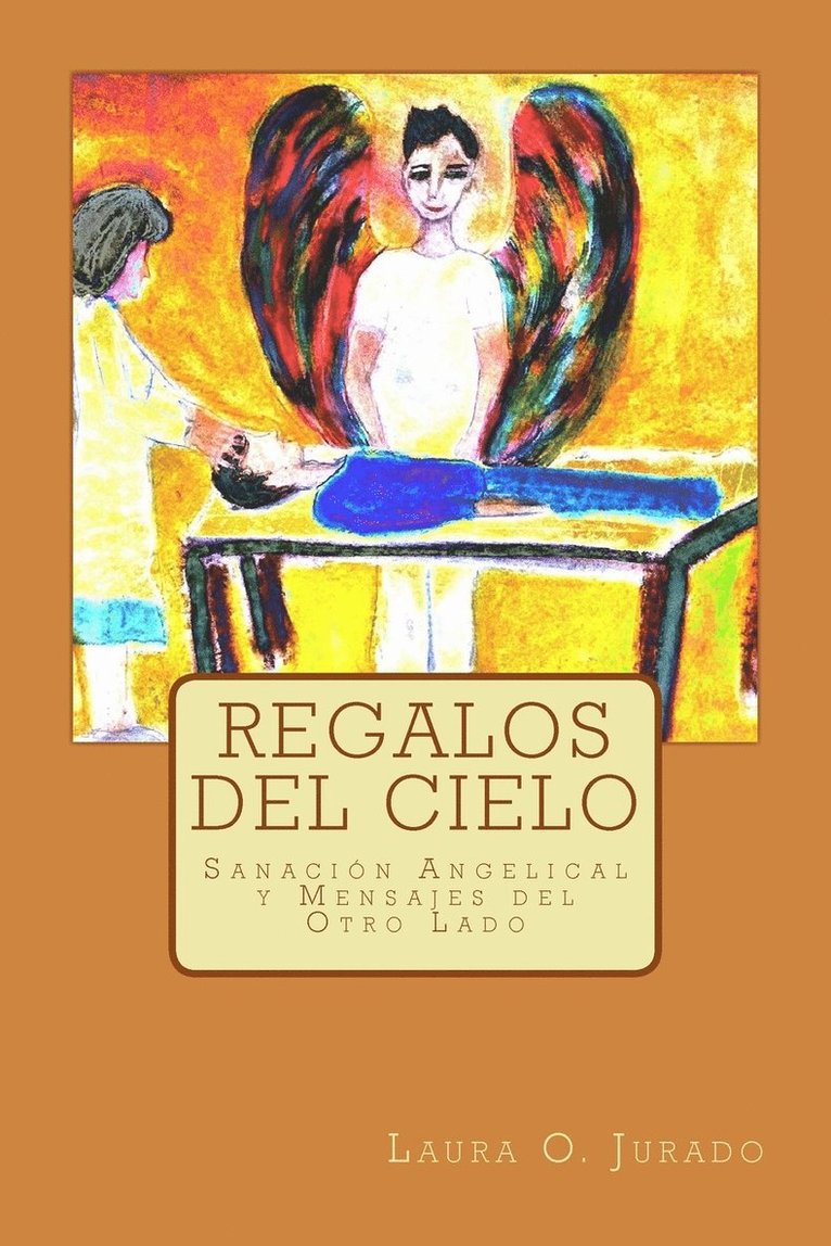 Regalos del Cielo 1