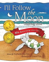 bokomslag I'll Follow the Moon Coloring Book
