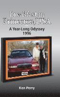 bokomslag Breakfast in Princeton, USA: A Year-Long Odyssey-1996