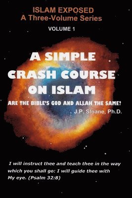 A Simple Crash Course on Islam 1