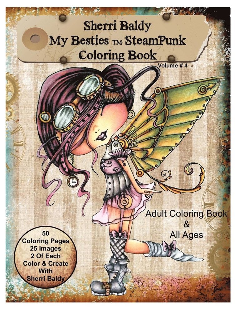 Sherri Baldy My-Besties Steampunk Coloring Book 1