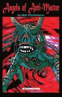 Angels of Anti-Matter