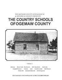bokomslag Ogemaw County Country Schools: The Country Schools of Ogemaw County