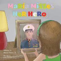 María Misses Her Hero 1