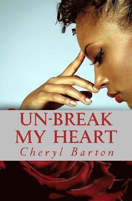 Un-Break My Heart 1