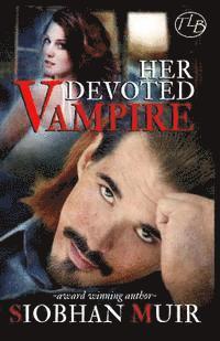 bokomslag Her Devoted Vampire