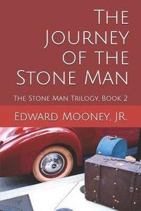 bokomslag The Journey of the Stone Man