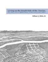 bokomslag Living on the South Side of the Tracks: The River Street Digital History Project and Boise, Idaho