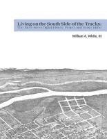 Living on the South Side of the Tracks: The River Street Digital History Project and Boise, Idaho 1