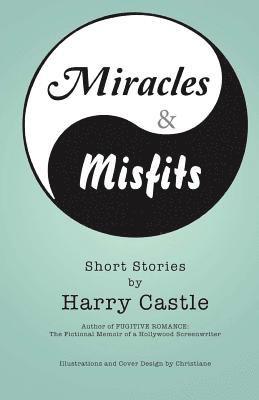 Miracles & Misfits 1