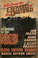 bokomslag Tales from the Canyons of the Damned: No. 4