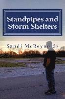 bokomslag Standpipes and Storm Shelters: The Story of Butterflies and Miracles Continues