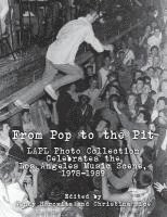 bokomslag From Pop to the Pit: LAPL Photo Collection Celebrates the Los Angeles Music Scene, 1978-1989
