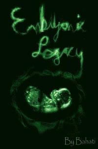 bokomslag Embryonic Legacy