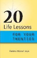 bokomslag 20 Life Lessons for Your 20s: Gift of Life