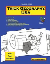 bokomslag Trick Geography: USA--Teacher Guide: Making things what they're not so you remember what they are!