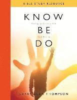 bokomslag Know Be Do Bible Study Resource