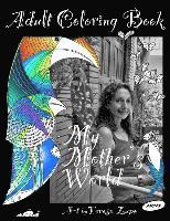 bokomslag My Mothers World: An Adult Coloring Book