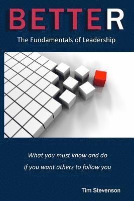 bokomslag Better: The Fundamentals of Leadership