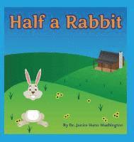 bokomslag Half a Rabbit