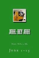 Hey Jude: Book of Jude 1