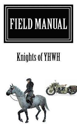 bokomslag Field Manual: Knights of YHWH