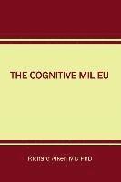 bokomslag The Cognitive Milieu