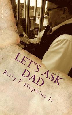 Let's Ask Dad 1