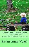 bokomslag 31 Days to a Simple Life The Amish Way