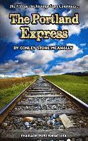 Conley Stone McAnally, Richard Andrews - The Portland Express, Häftad