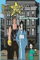 bokomslag Rose Star Runners: and the Universe Princess