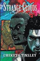 Cheketa Tinsley - Strange Clouds, A Melanated Fantasy Joint, Häftad