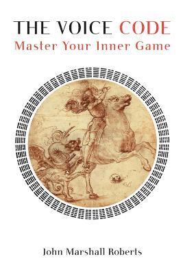The Voice Code: Master Your Inner Game 1