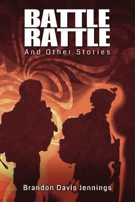 Battle Rattle and Other Stories 1