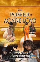 bokomslag The Power of Agape Love