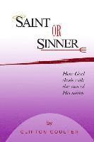 bokomslag Saint or Sinner?: How God Deals with the Sins of His Saints