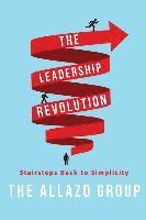 bokomslag The Leadership Revolution: Stairsteps Back to Simplicity