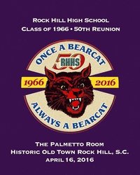 bokomslag Rock Hill High School Class Of 1966, 50th Anniversary Reunion