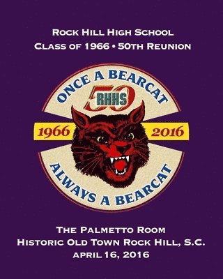 Rock Hill High School Class Of 1966, 50th Anniversary Reunion 1