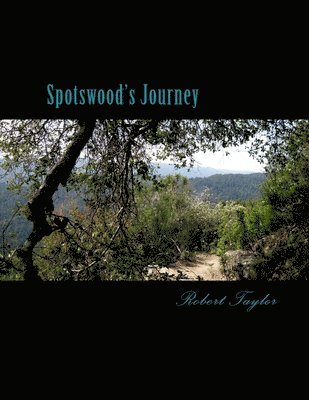 Robert G. Taylor - Spotswood's Journey: With The Knights of the Golden Horseshoes, Häftad