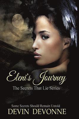 Eleni's Journey: The Secrets That Lie Series 1