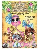 Sherri Baldy My-Besties Tiny & Her Supersaurus Knobby Knees Besties Adult Coloring book for all ages 1